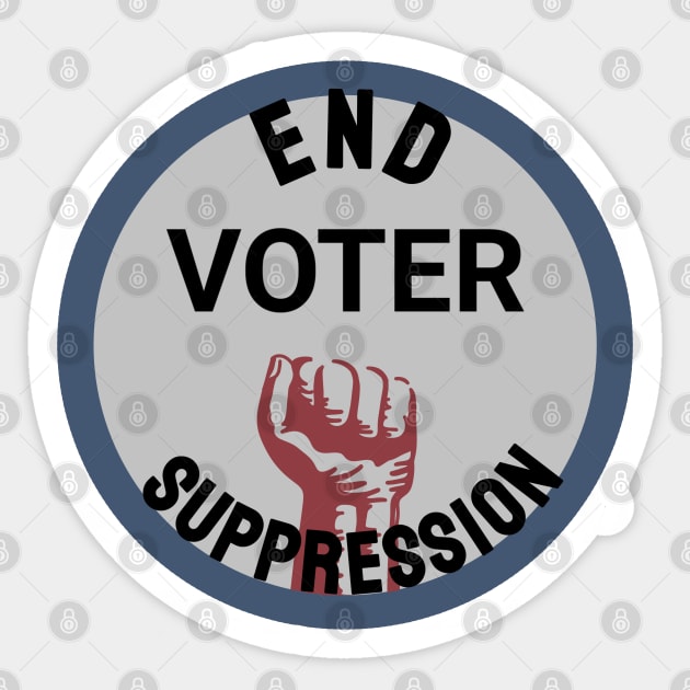 End Voter Suppression Sticker by Slightly Unhinged